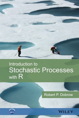 Introduction to Stochastic Processes with R Dobrow, Robert P. hardcover Acce...