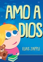 Elias Zapple (U. A.) | Amo A Dios | Taschenbuch | Spanisch (2020)