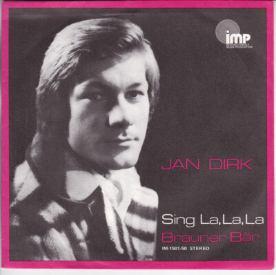 Jan Dirk* - Sing La, La, La (7'', Single)