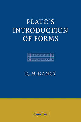 Plato's Introduction of Forms Dancy Hardback Cambridge University Press