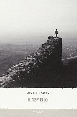 De Santis Giuseppe IL GEMELLO 2014 LIBRO    GRATIS