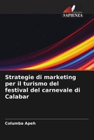 Columba Apeh | Strategie Di Marketing Per Il Turismo Del Festival Del...