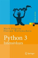Mark Pilgrim | Python 3 - Intensivkurs | Taschenbuch | Deutsch (2010) | Xviii