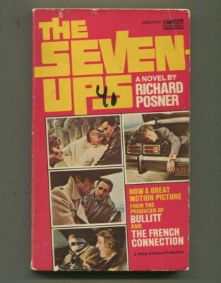 The Seven-Ups By Richard Posner 1973 Cops Who Go After Hoods   GN4