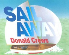 Sail Away - Hardcover By Crews, Donald - VERY GOOD