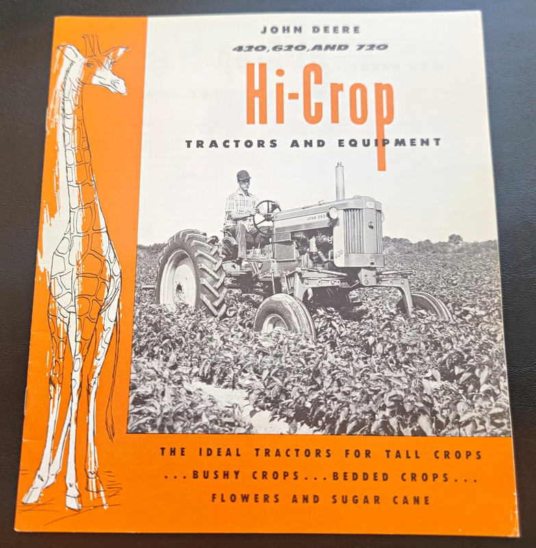 John Deere Hi-Crop Tractor & Equipment Brochure 420 620 720 Reproduction 1990