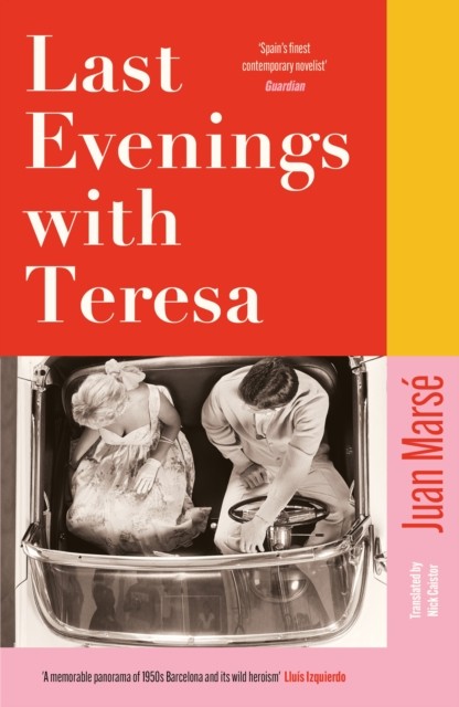 Last Evenings with Teresa : 'Spain's finest contemporary novelist' Guardian - Image 2