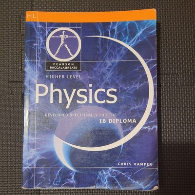 Pearson Baccalaureate: Higher Level Physics for the IB Diploma (Pearson Internat