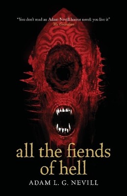 Adam Nevill All the Fiends of Hell (Taschenbuch) (US IMPORT)