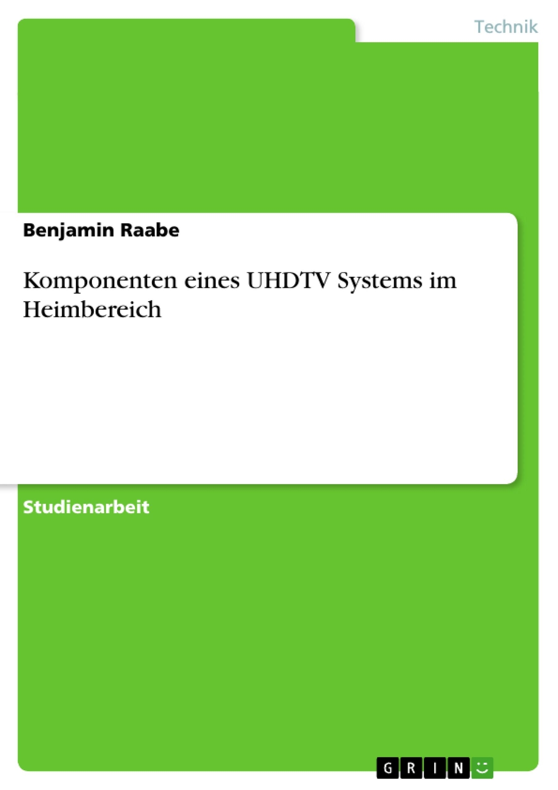 Thumbnail - Komponenten Eines Uhdtv Systems Heimbereich | Buch | 9783656923596