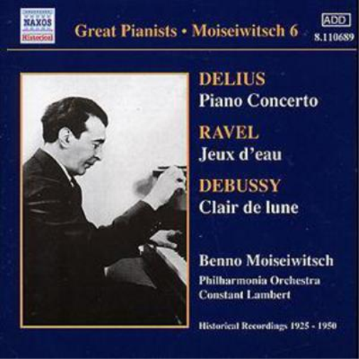 Benno Moiseiwitsch Piano Concerto/jeux D'eau/clair De Lune (Moiseiwitsch) (CD)