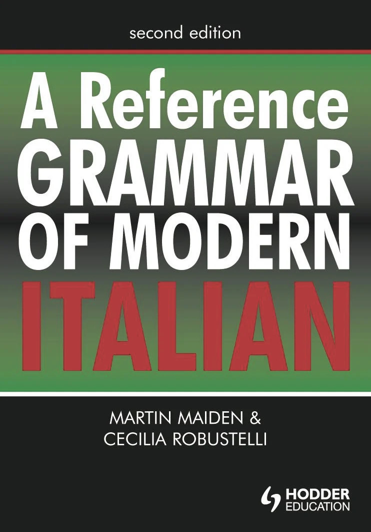 Reference Grammar of Modern Italian - 2nd Edition