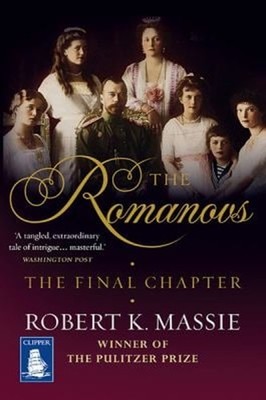 The Romanovs : The Final Chapter Paperback Robert K. Massie