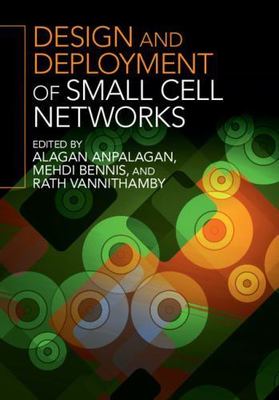 Design Deployment Small Cell Networks Hardcover Cambridge Univ  9781107056718 VG