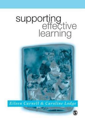 Supporting Effective Learning by Carnell, Eileen, Lodge, Caroline M