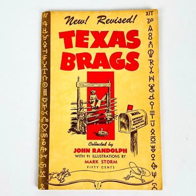 1956 Texas Brags New Revised Edition Booklet By John Randolph Vintage