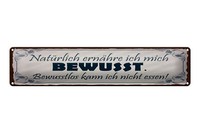 Blechschild Spruch 46X10 Cm NatüRlich ErnäHre Ich Mich Bewusst Deko Schild