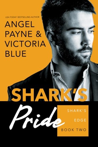 Shark's Pride (2) (Shark's Edge) by Payne, Angel,Blue, Victoria, Good Book