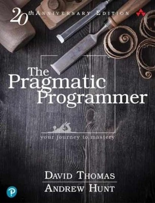 The Pragmatic Programmer: Your - Hardcover, by Thomas David; Hunt - Very Good