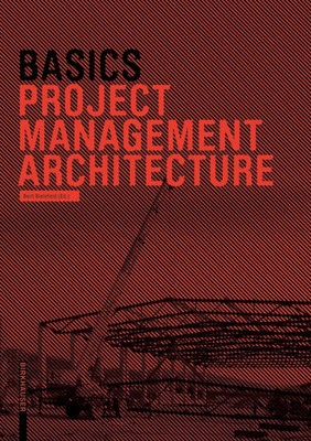 Basics Project Management Architecture | Bert Bielefeld | Taschenbuch | 376 S.