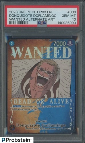 2023 One Piece OP03 EN Donquixote Doflamingo Wanted Alternate Art #009 PSA 10