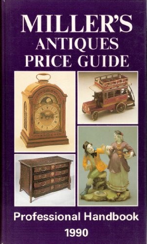 Miller's Antiques Price Guide 1990 by Miller, Martin & Miller, Judith Book TheFREE US DELIVERY | ISBN: 0905879554 | Quality Books