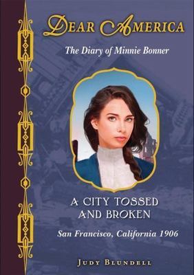 Dear America: A City Tossed and Broken - hardcover, Judy Blundell, 0545310229