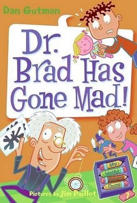 Dr. Brad has Gone Mad by Dan Gutman (English) Paperback Book