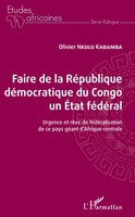 Faire De La RéPublique DéMocratique Du Congo Un ÉTat FéDéRal | Kabamba | Buch