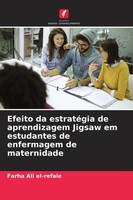 Efeito Da EstratéGia De Aprendizagem Jigsaw Em Estudantes De Enfermagem De...