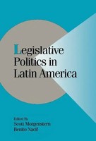 Scott Morgenstern (U. A.) | Legislative Politics In Latin America | Buch (2013)