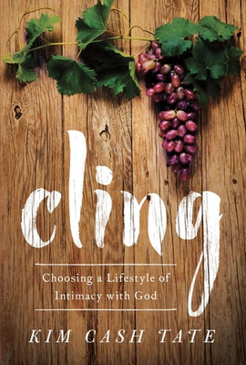 #ad Cling: Choosing a Lifestyle of Intimacy with God paperback Cash Tate Kim $4.75