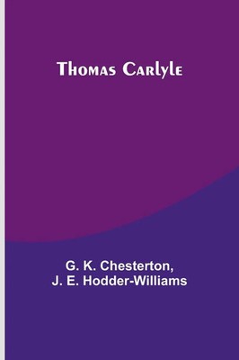 G. K. Chesterton (u. a.) | Thomas Carlyle | Taschenbuch | Englisch (2024)