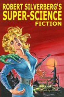 Robert Silverberg's Super-Science Fiction | Robert Silverberg | Taschenbuch