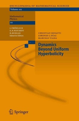 Dynamics Beyond Uniform Hyperbolicity: A Global Geometric and Probabilistic Pers