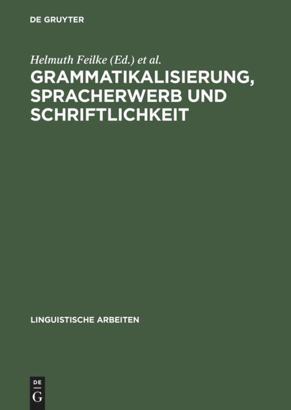 Thumbnail - Helmuth Feilke (u. A.) | Grammatikalisierung, Spracherwerb Und