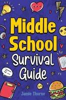 Middle School Survival Guide | Jamie Thorne | Taschenbuch | Englisch | 2023