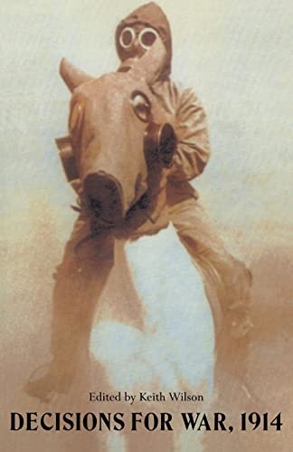 Decisions For War, 1914,F.H. Hinsley, Keith Wilson