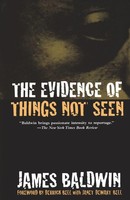 The Evidence Of Things Not Seen Reissued Edition James A. Baldwin (U. A.) Buch
