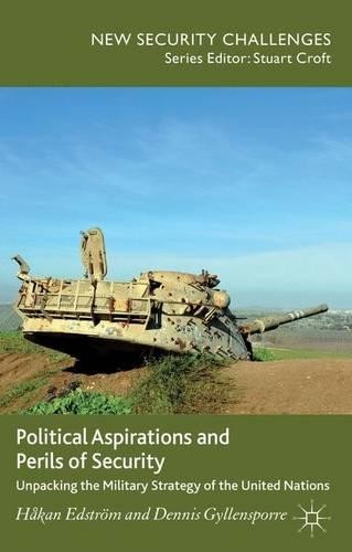 H. Edström D. Gyllensporr Political Aspirations and Perils of Securit (Hardback) - Picture 1 of 1