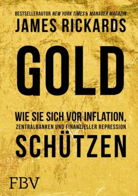 Gold | James Rickards | 2016 | deutsch