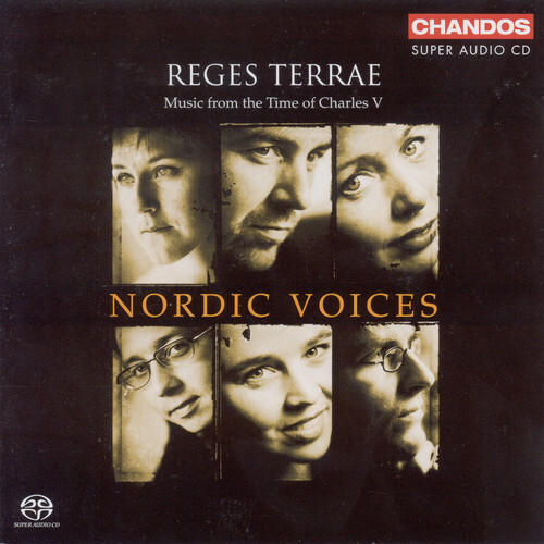 (CD)Reges Terrae: Music From the Time of Charles V／Nordic Voices Nordic Voices - Reges Terrae: Music from the Time of Charles