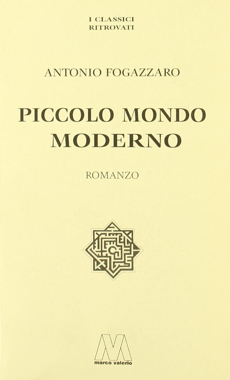 Piccolo mondo moderno von Antonio Fogazzaro (2006, Taschenbuch) online