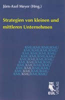 Strategien Von Kleinen Und Mittleren Unternehmen JöRn-Axel Meyer