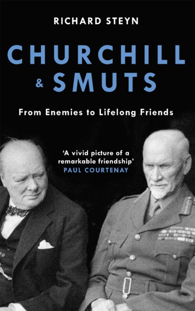 Churchill & Smuts by Richard Steyn (Paperback Book)