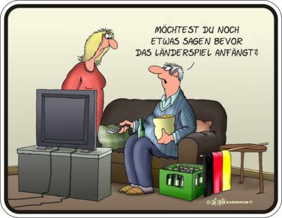 Blechschild Uli Stein Möchtest du noch etwas sagen bevor das Länderspiel beginnt