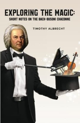 Exploring the Magic: Short Notes on..., Albrecht, Timot