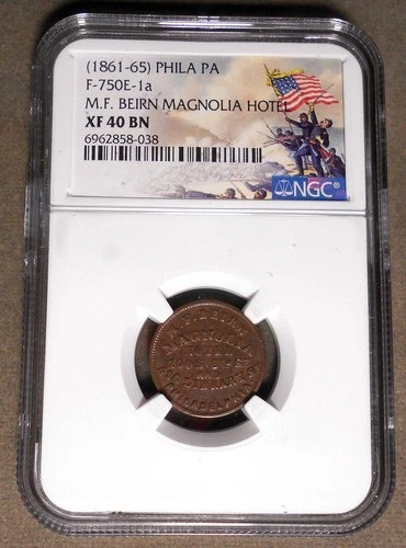 Philadelphia PA 750E-1a, Magnolia Hotel, R-2, copper, NGC XF40 Brown
