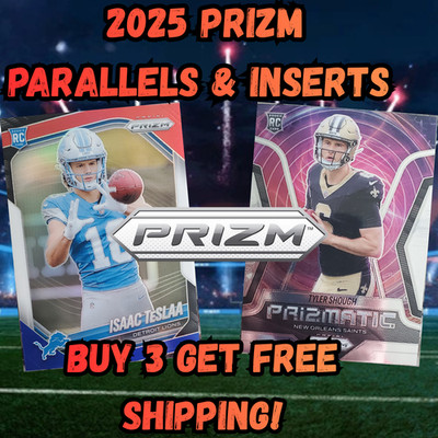 2025 Panini Prizm Parallels & Inserts- Pick Your Card - Buy 3 Get Free Shipping!