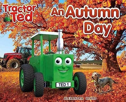 Tractor Ted An Autumn Day: 3 (Seasons) By Alexandra Heard - Image 3